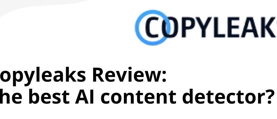 top of mind marketing Copyleaks-Review