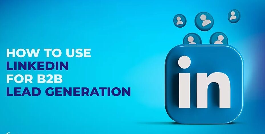 top of mind marketing linkedin-for-b2b-lead-generation-jpg